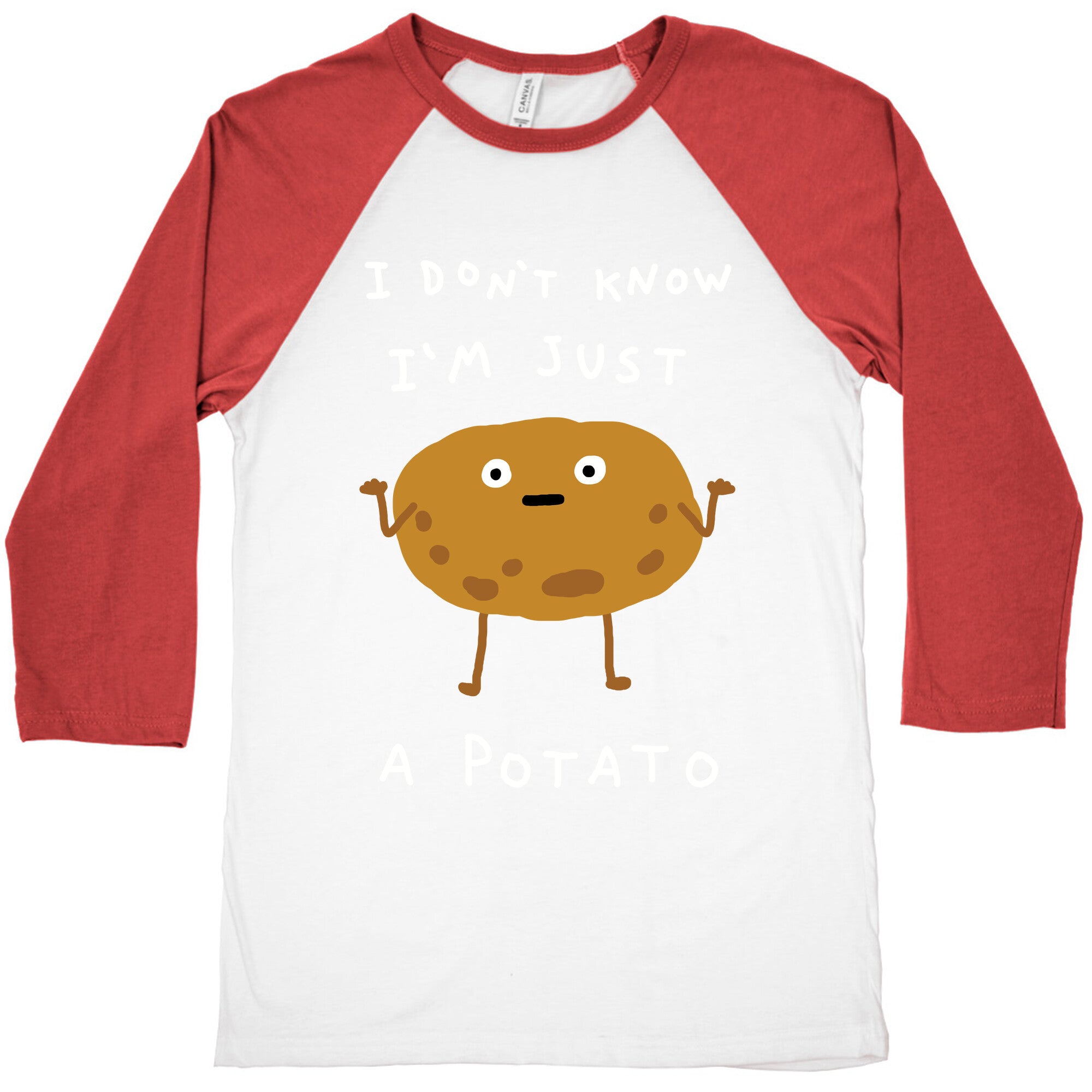 I Don't Know I'm Just A Potato Baseball Tee